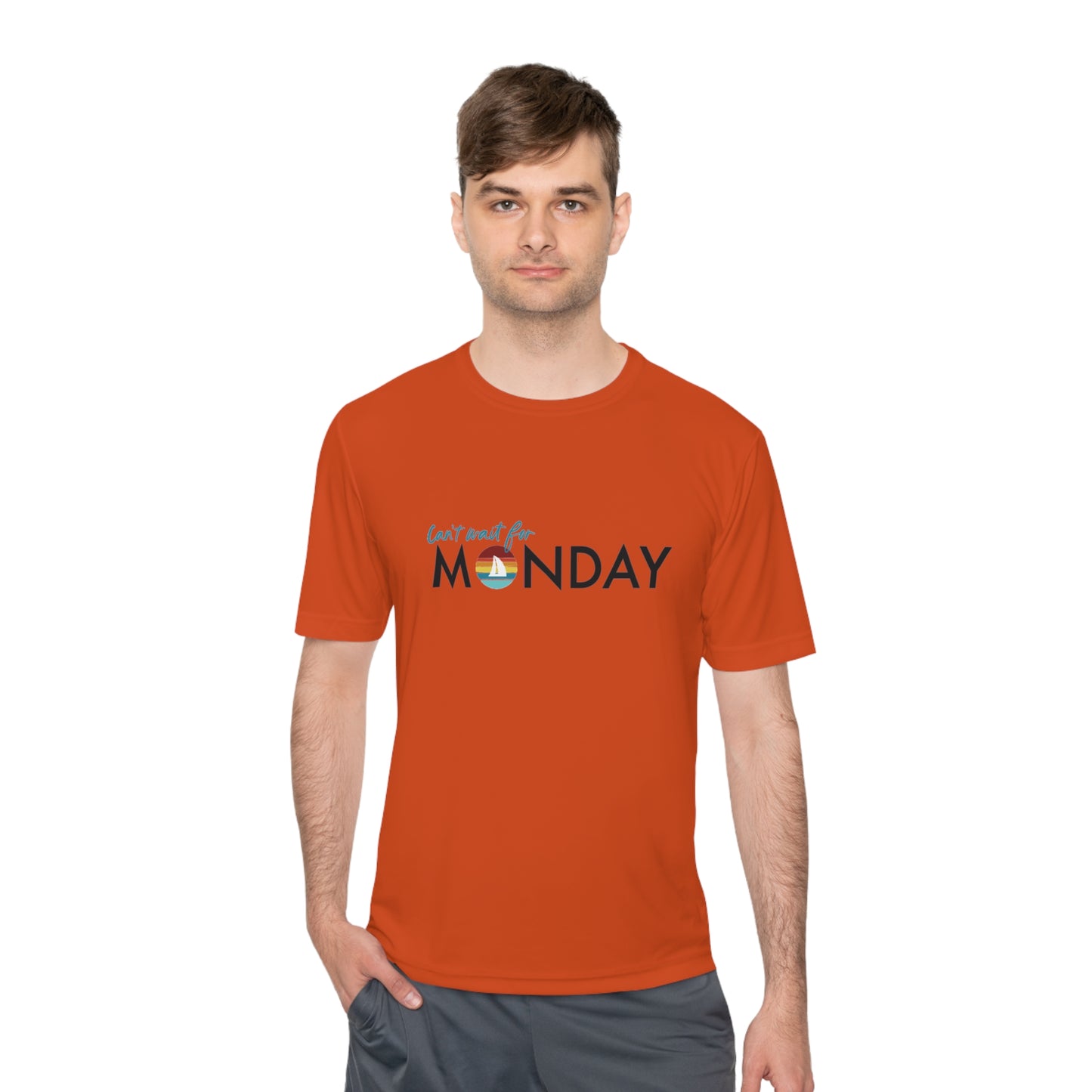 Can't Wait for Monday - Unisex Moisture Wicking Tee