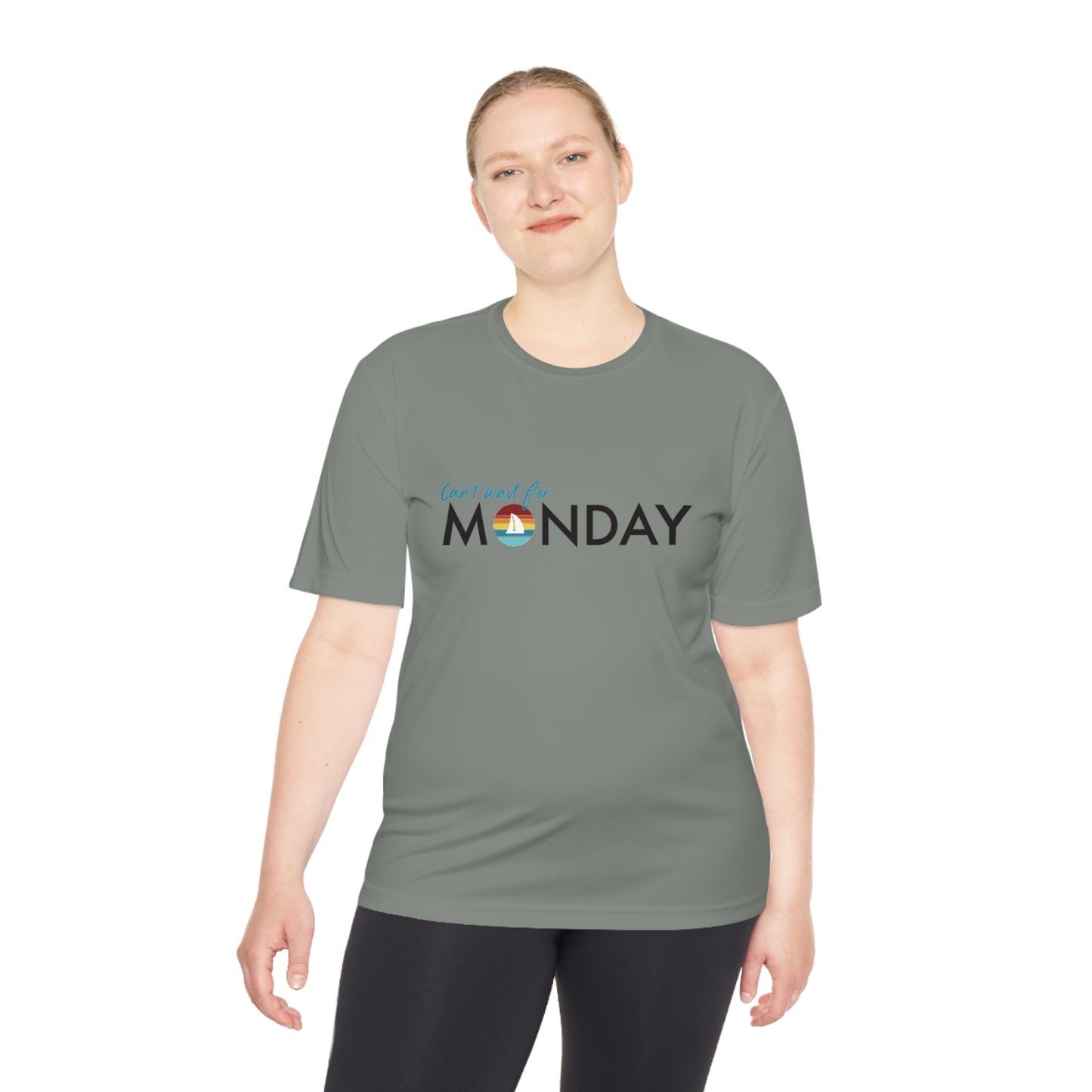 Can't Wait for Monday - Unisex Moisture Wicking Tee