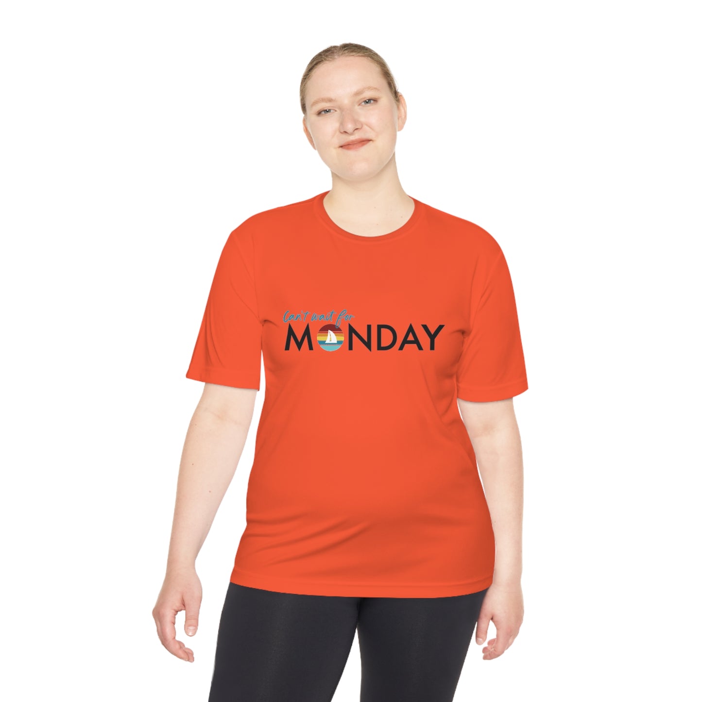 Can't Wait for Monday - Unisex Moisture Wicking Tee