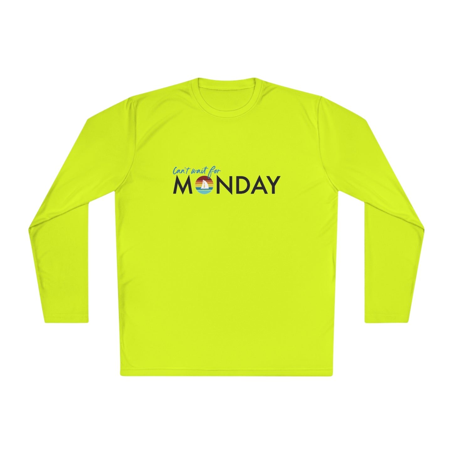 Can't Wait for Monday - Unisex Lightweight Long Sleeve Tee